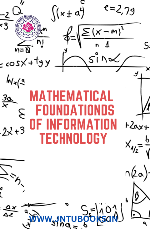 MATHEMATICAL  FOUNDATIONDS OF INFORMATION  TECHNOLOGY